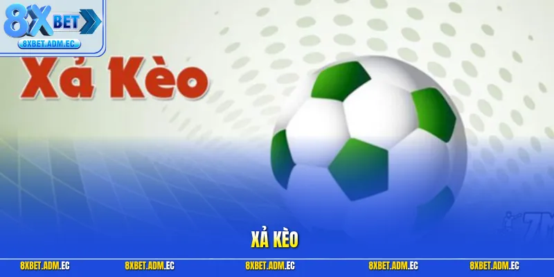 Xả kèo
